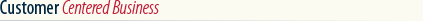 Customer Centered Business