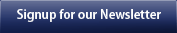 Signup for our Newsletter